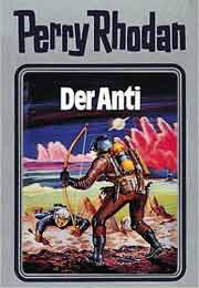 Perry Rhodan Silberband 012 - Der Anti